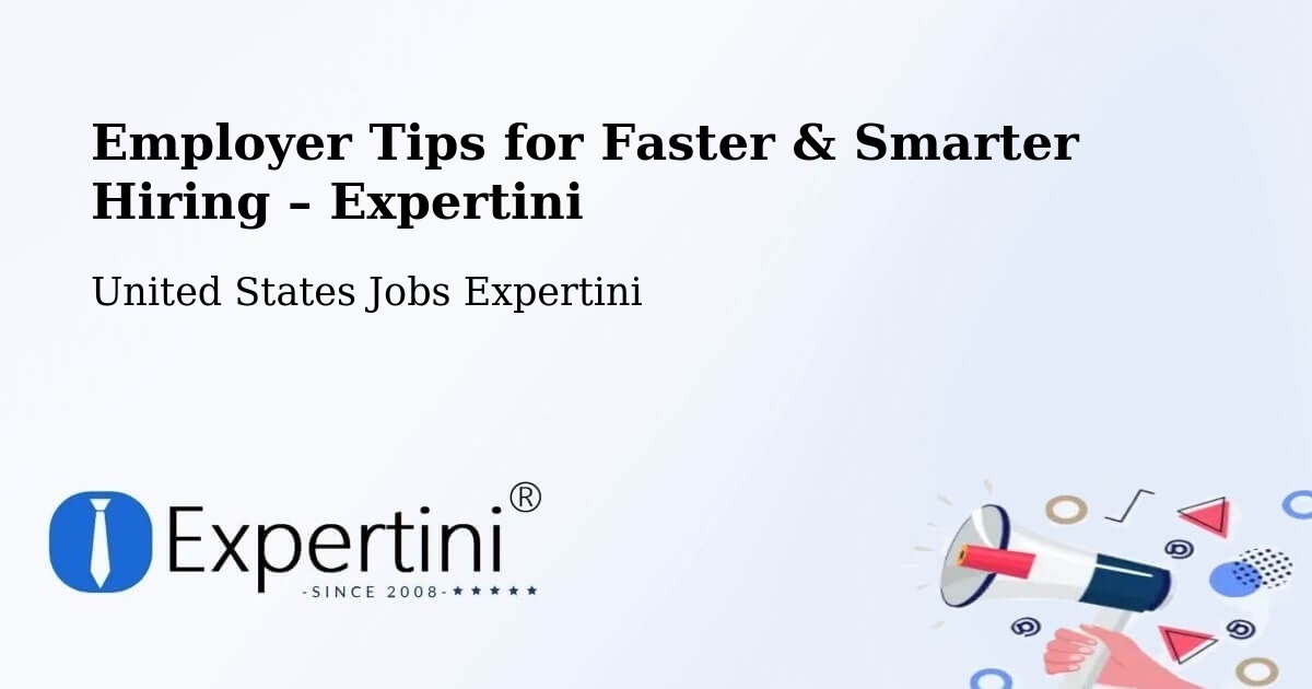 Employer Tips for Hiring & Recruitment – Firestone - Firestone, United States Jobs Expertini