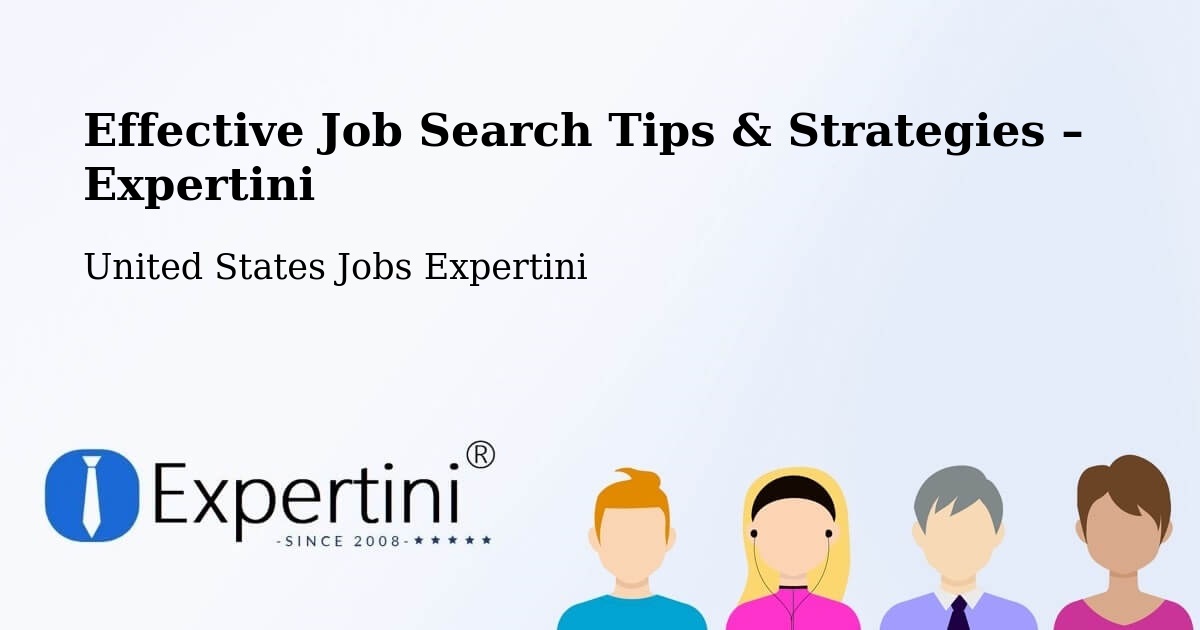Job Search Tips & Strategies for Job Seekers – Firestone - Firestone, United States Jobs Expertini